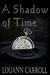 A Shadow of Time