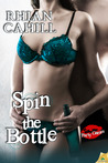 Spin The Bottle (Party Games, #4)