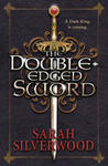 The Double Edged Sword