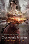 Clockwork Princess by Cassandra Clare Clockwork Princess by Cassandra Clare