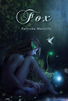 Fox by Parrisha Martelly