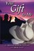 Your Gift to Me