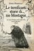 Le terrificanti storie di zio Montague (Hardcover)