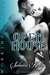 Open House by Sahara Kelly
