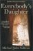 Everyone's Daughter (Kindle Edition)