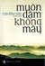 Muôn dặm không mây (Paperback)