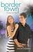 Falling Too Fast (Border Town, #3)