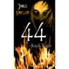 44 Book Four (44, #4)