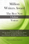 Million Writers Award: The Best New Online Voices
