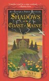 Shadows on the Coast of Maine (An Antique Print Mystery, #2) Shadows on the Coast of Maine (An Antique Print Mystery, #2)
