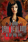 Dark Heirloom