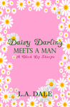 Daisy Darling Meets A Man