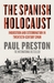 The Spanish Holocaust (Paperback)