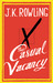 The Casual Vacancy (Hardcover)