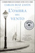L'ombra del vento (Mass Market Paperback)