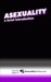 Asexuality by Asexuality Archive Asexuality by Asexuality Archive