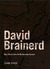 David Brainerd: May I Never...