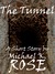 The Tunnel