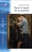 Sous le signe de la passion (harlequin azur, #2404)
