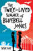 The Twice-Lived Summer of Bluebell Jones by Susie Day The Twice-Lived Summer of Bluebell Jones by Susie Day