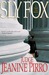 Sly Fox: A Dani Fox Novel