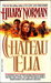 Chateau Ella by Hilary Norman
