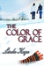 The Color of Grace by Linda Kage The Color of Grace by Linda Kage