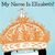 My Name Is Elizabeth! (ebook)