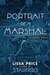 Portrait of a Marshal: The ...