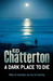 A Dark Place To Die by Ed Chatterton A Dark Place To Die by Ed Chatterton