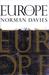 Europe: A History (Kindle Edition)