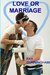 Love or Marriage (Paperback)