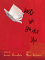 Why We Broke Up (Paperback)