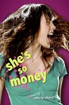 She's So Money by Cherry Cheva She's So Money by Cherry Cheva