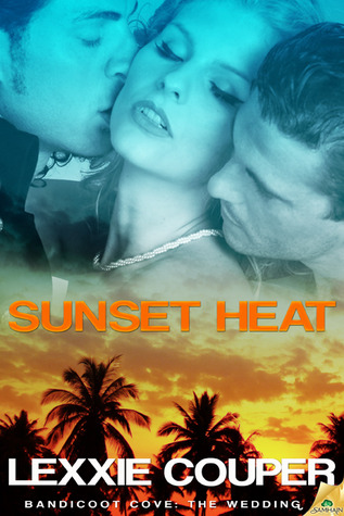 Sunset Heat (Bandicoot Cove: The Wedding, #2)