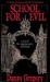 School for Evil