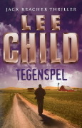 Tegenspel by Lee Child Tegenspel by Lee Child