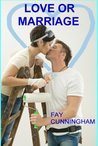 Love or Marriage