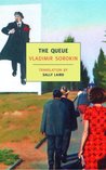 The Queue by Vladimir Sorokin The Queue by Vladimir Sorokin
