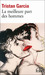 La Meilleure Part des hommes by Tristan Garcia