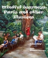 Mindful Journeys: Paris and Other Illusions