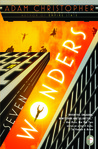 Seven Wonders by Adam Christopher