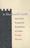 In Bluebeard's Castle: Some Notes Towards the Redefinition of Culture In Bluebeard's Castle: Some Notes Towards the Redefinition of Culture