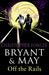 Bryant & May Off the Rails (Bryant & May, #8)