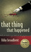 That Thing That Happened