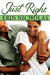 Just Right (Bradfords, #1)