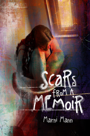 Scars from a Memoir (The Memoir Series, #2)