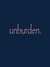 Unburden (Unknowing, #2)