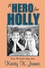 A Hero for Holly (The Coach's Boys #2)