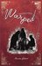 Warped: Sang Penenun Kehidupan (Paperback)